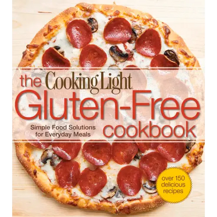 The Cooking Light Gluten-Free Cookbook