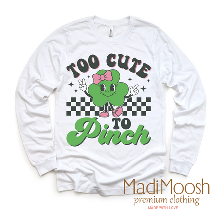 Too Cute To Pinch St. Patrick's Day Shirt - Kids St. Patrick's Day Tee