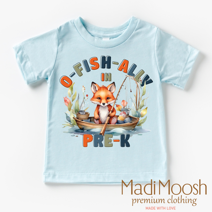 O-Fish-Ally In Pre-K School Shirt - Back To School Shirt