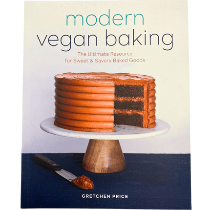 Modern Vegan Baking by Gretchen Price
