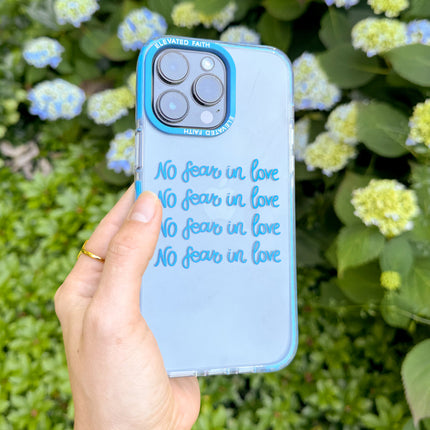 No Fear in Love Phone Case