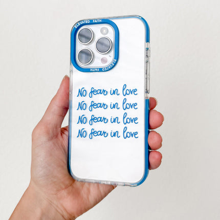 No Fear in Love Phone Case