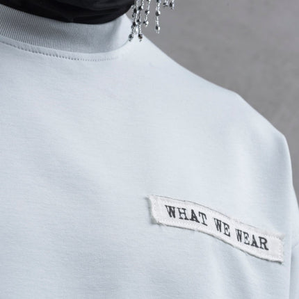 Oversize Cotton Tee - Layered Patch "What We Wear" Shirt