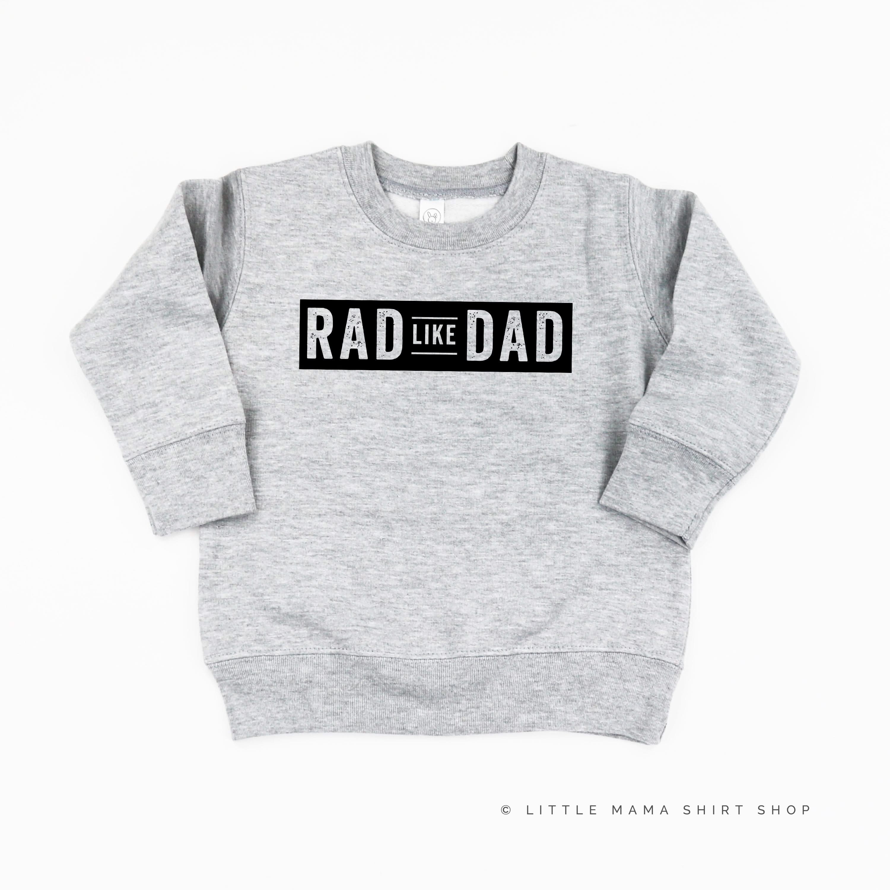 Rad Like Dad - Child Sweater