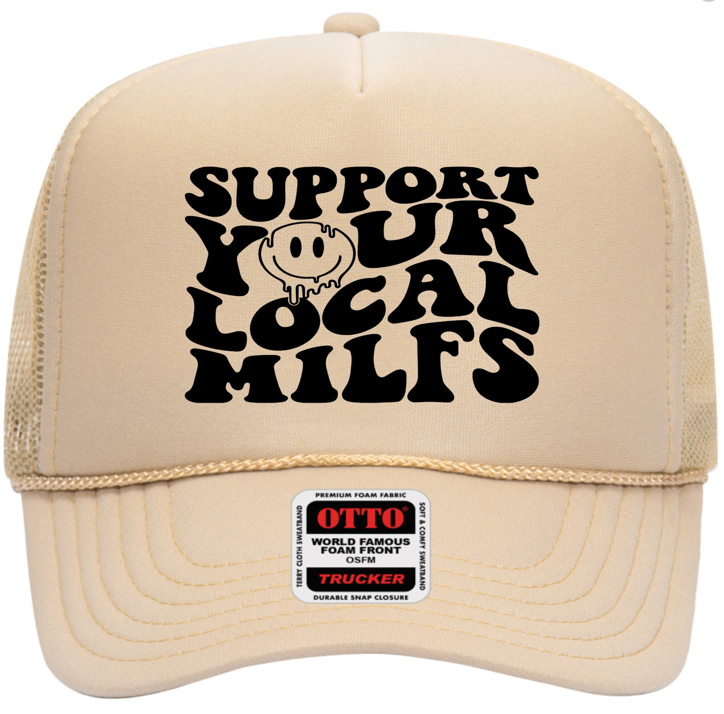 Support Your Local MILFS Adult Otto Foam Trucker Hat