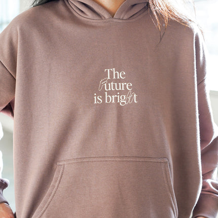 The Future is Bright Unisex Hoodie
