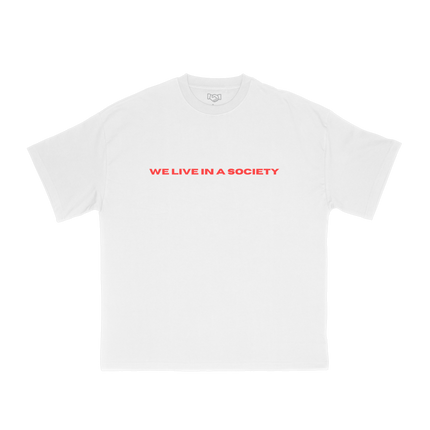 We Live In A Society Tee (White)