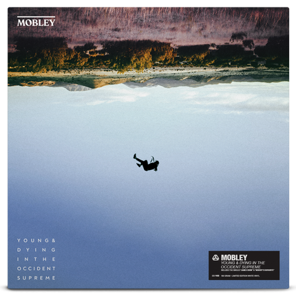 Mobley - Young & Dying In The Occident Supreme