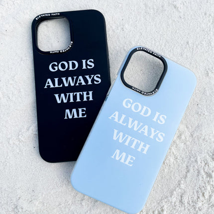 Blue God is Always With Me Phone Case