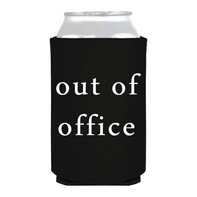 Out Of Office Coozie