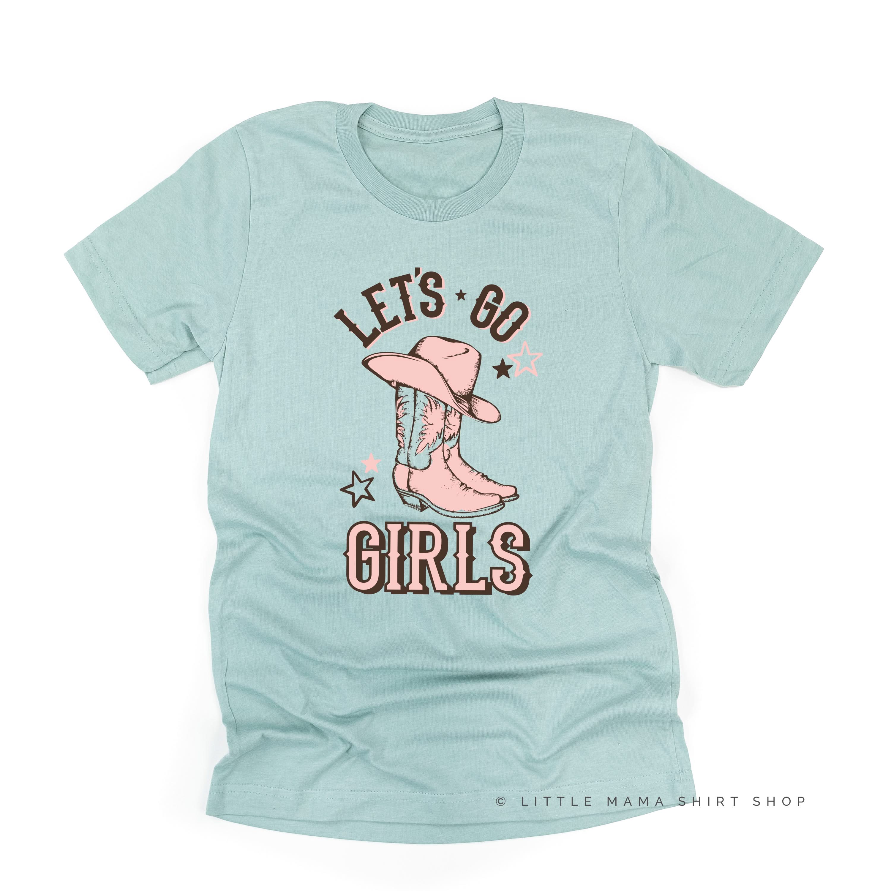 Let's Go Girls - (Cowgirl) - Unisex Tee