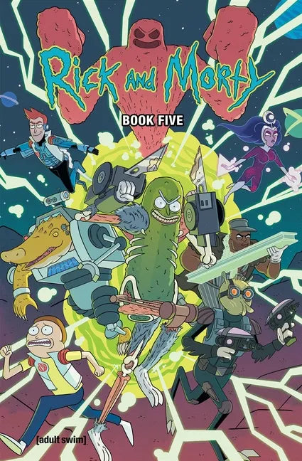 Rick and Morty Book Five: Deluxe Edition - Hardcover