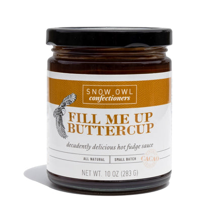 Fill Me Up Buttercup