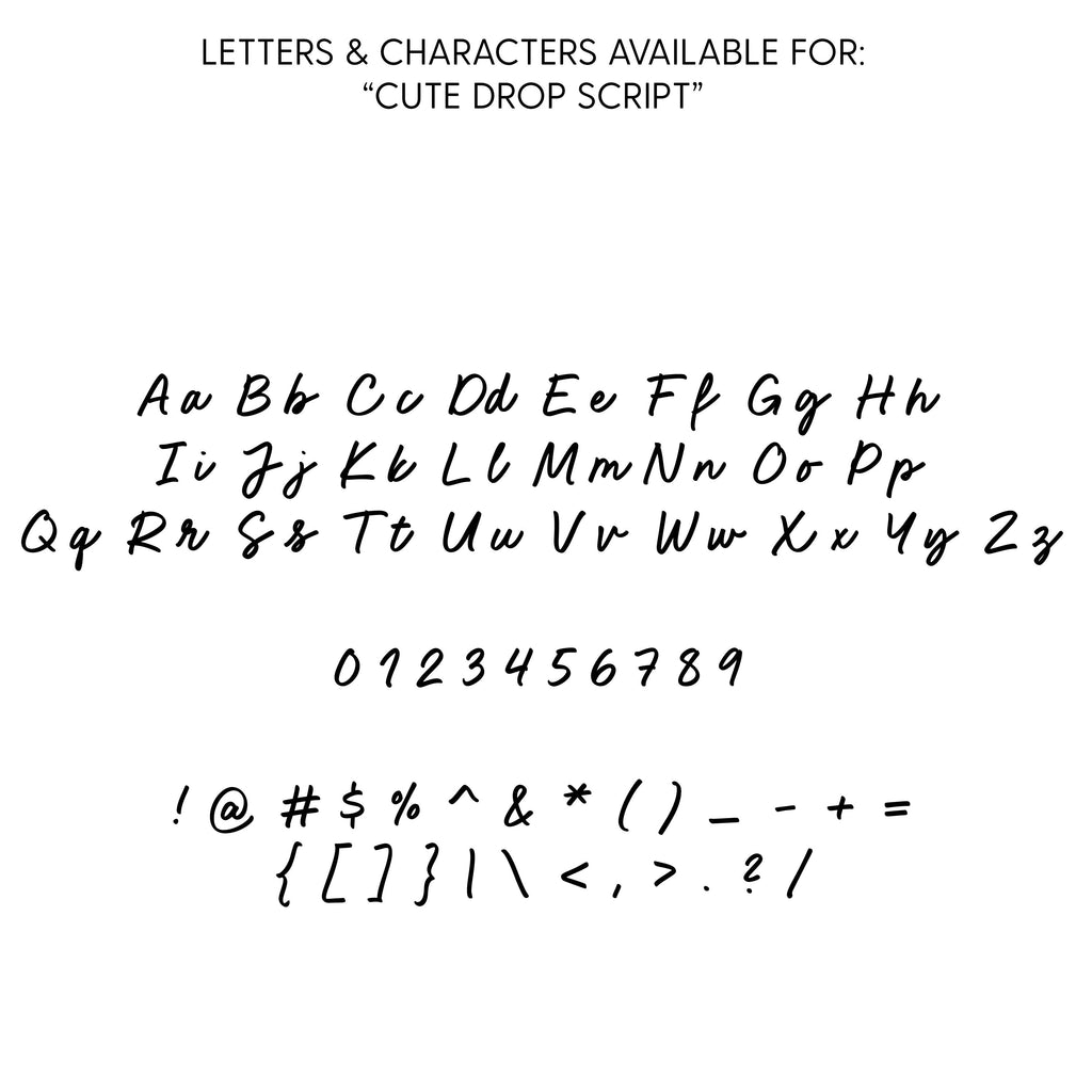 Cute Drop Script - Semi-Custom - Comfort Colors Tee