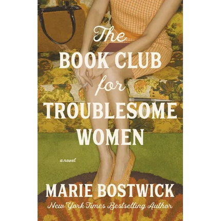 The Book Club for Troublesome Women
