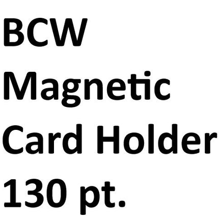 BCW Magnetic Card Holder - 130 PT