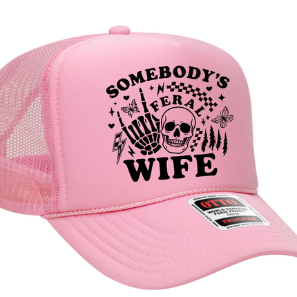 Somebody's Feral Wife Adult Otto Foam Trucker Hat