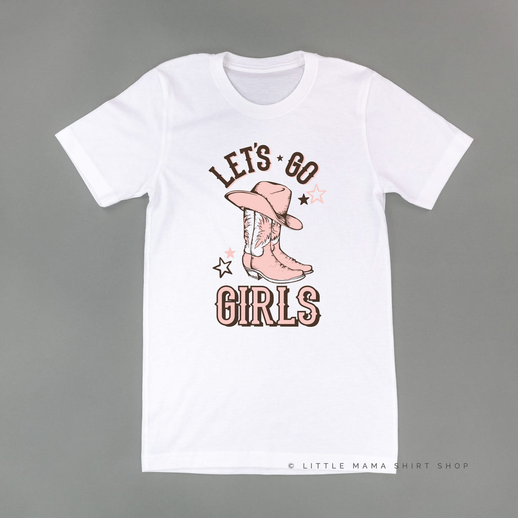 Let's Go Girls - (Cowgirl) - Unisex Tee