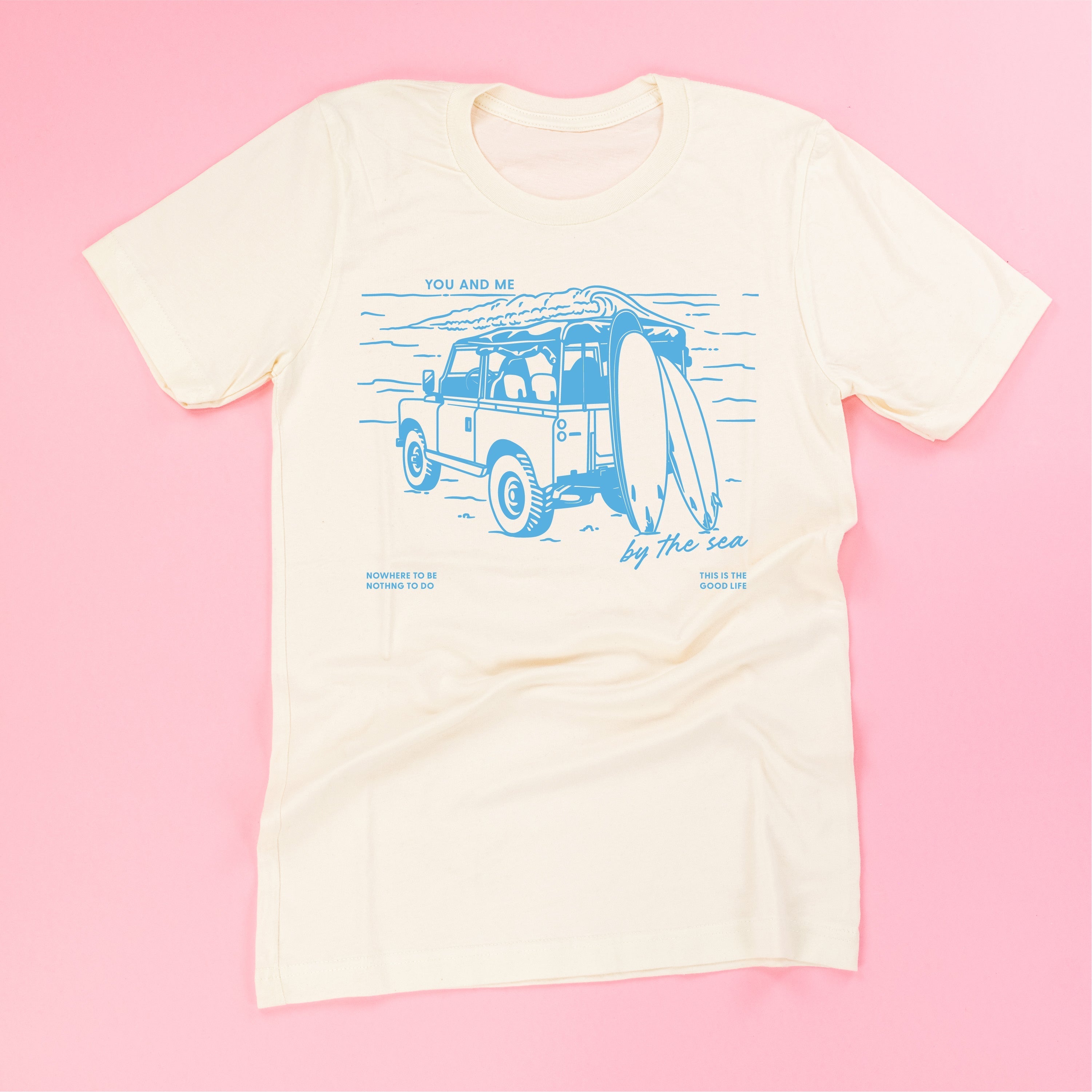 You And Me By The Sea - Unisex Tee